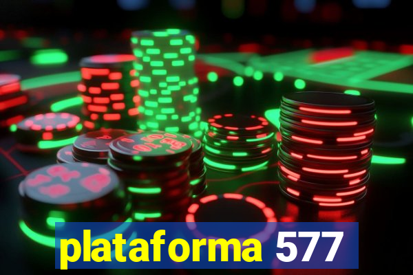 plataforma 577